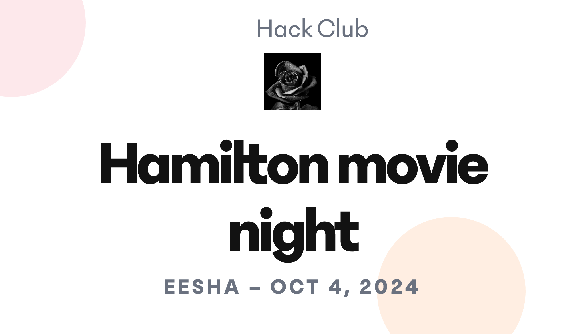 Hamilton movie night – Hack Club Events