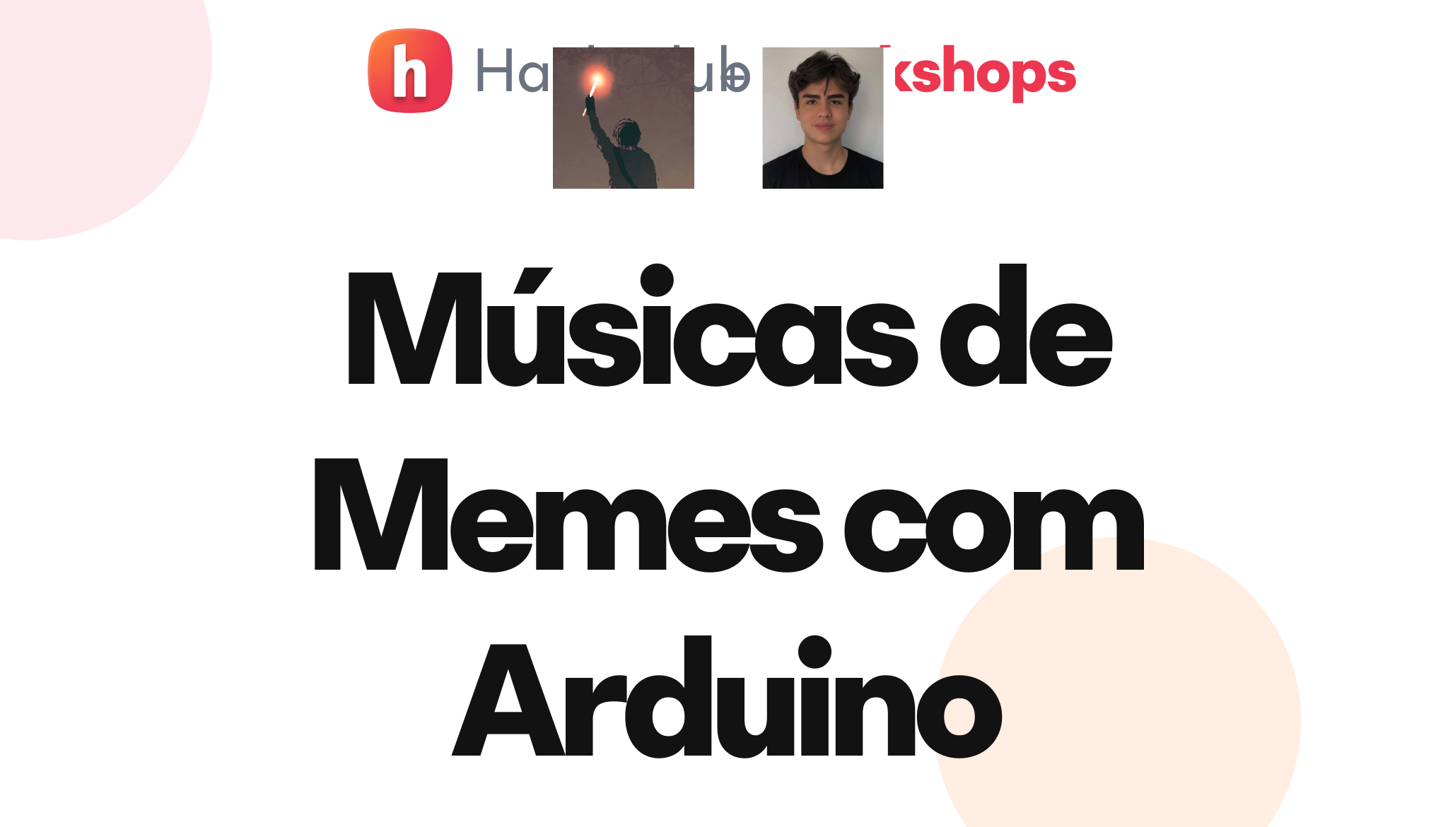 Músicas de Memes com Arduino – Hack Club