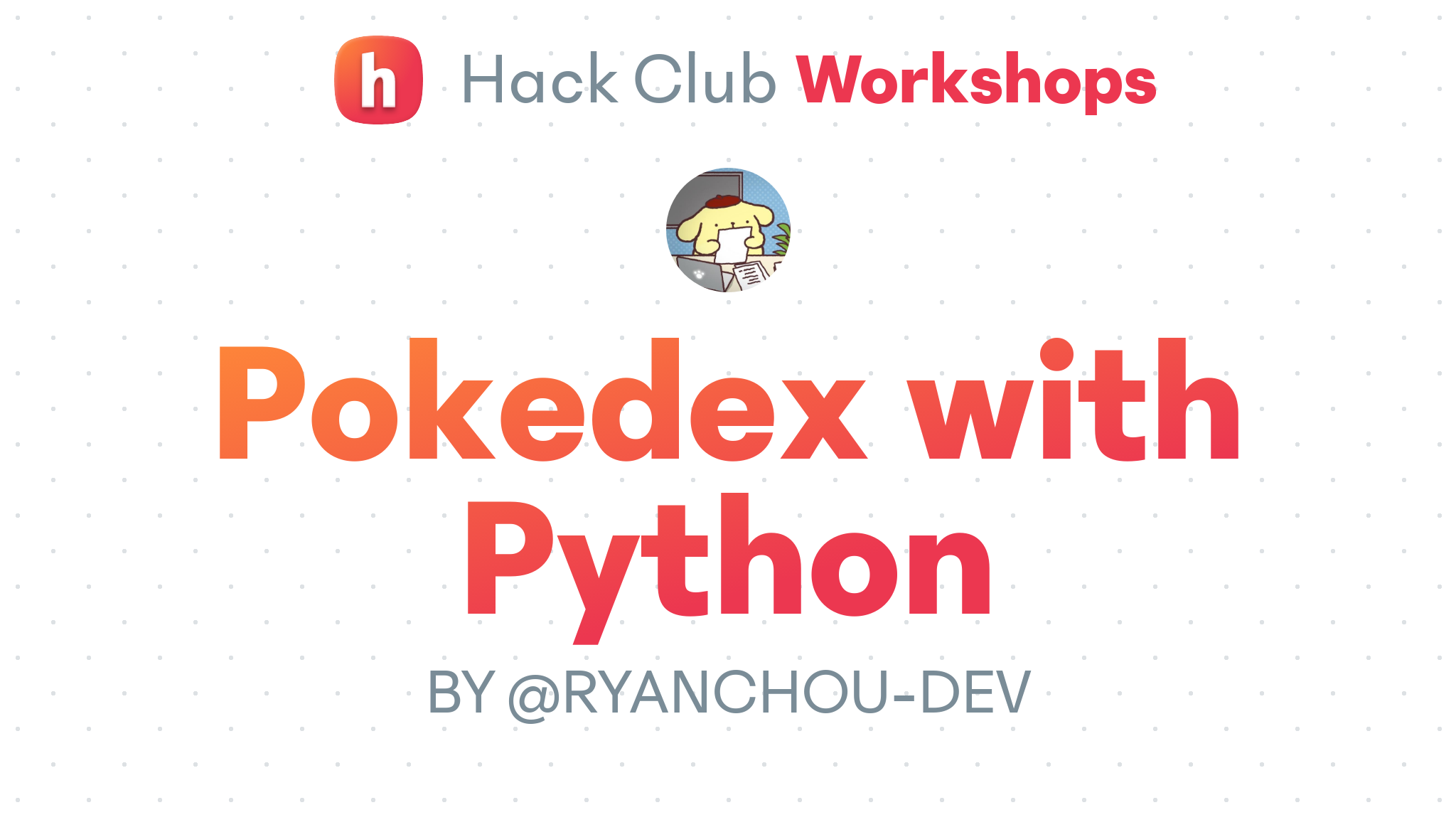 Pokedex with Python – Hack Club
