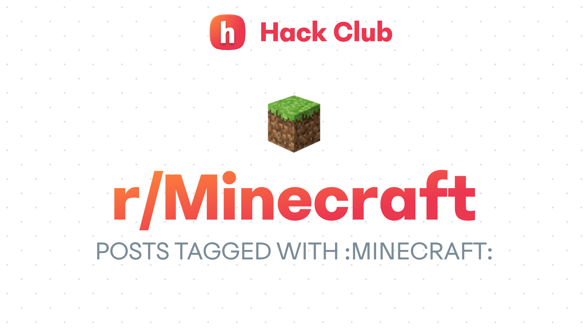 Minecraft Posts Hack Club Scrapbook